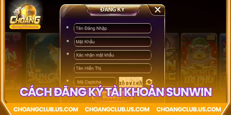 Hướng dẫn chi tiết đăng ký tài khoản SUNWIN