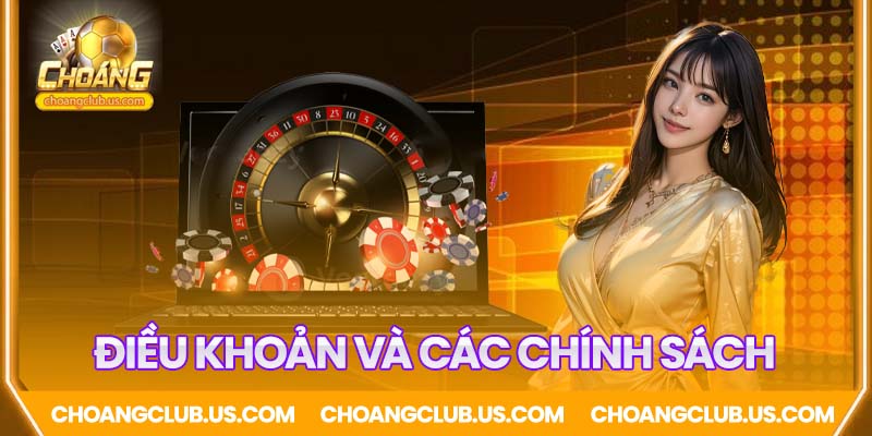 Các điều khoản và chính sách