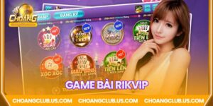 Game bài đại gia Rikvip