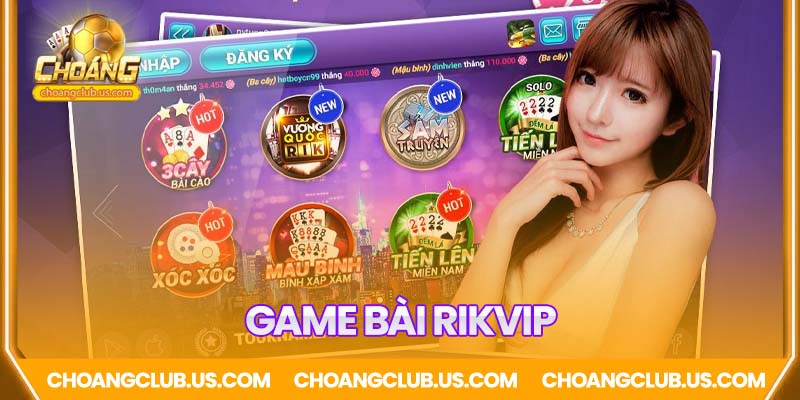 Game bài đại gia Rikvip