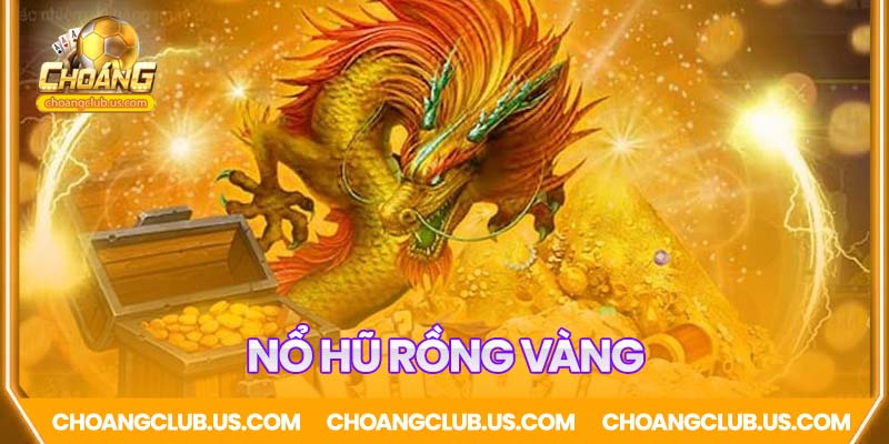 Hướng dẫn quay Slot game Rồng Vàng