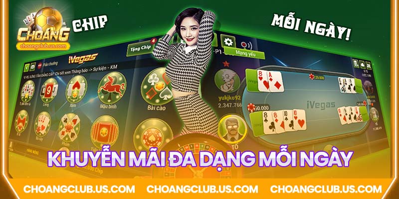 Game bài Choáng Club khuyến mãi đa dạng
