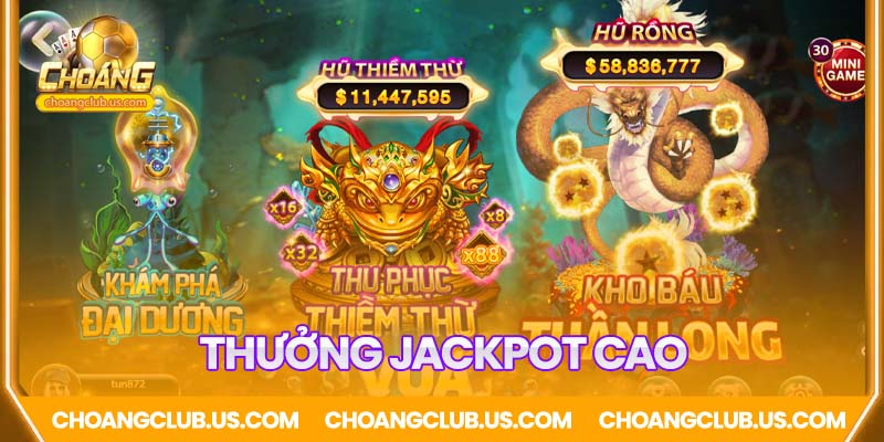 Thưởng Hũ Jackpot
