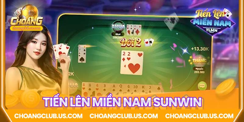 Tiến lên miền nam Sunwin